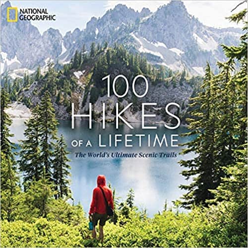 virtual-travel 100 Hikes of a Lifetime Book