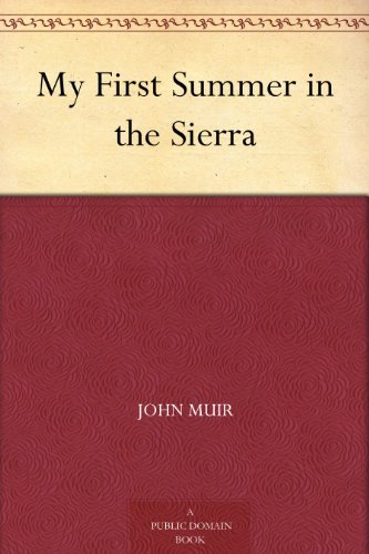 virtual-travel My First Summer in the Sierra