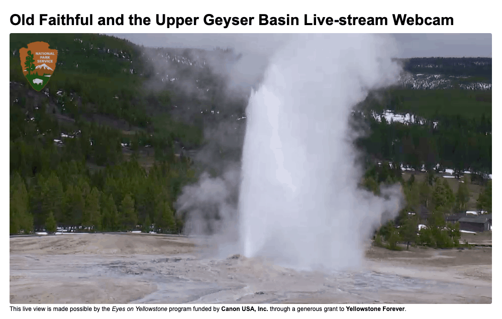 Virtually Travel Old Faithful with their live-stream webcam