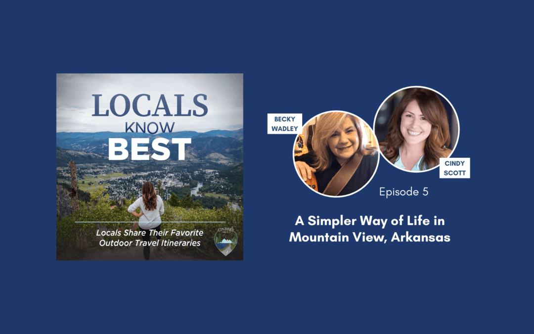 LKB 005: A Simpler Way of Life in Mountain View, Arkansas