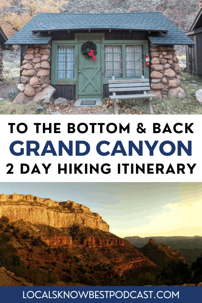 Grand Canyon, To the bottom and back Two day Hiking Itinerary Pin