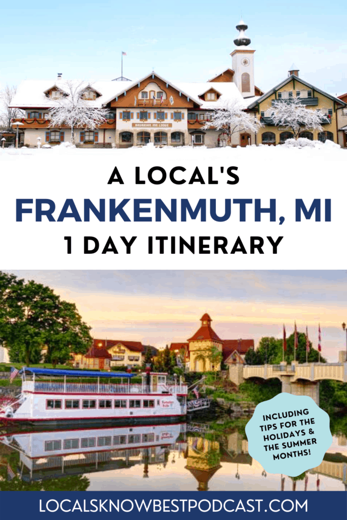 frankenmuth A local's Frankenmuth, MI 1 Day Itinerary Pin