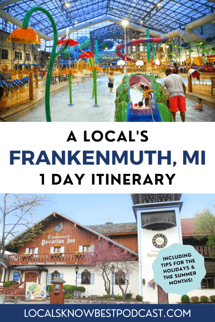 A local's Frankenmuth, MI 1 Day Itinerary Pin