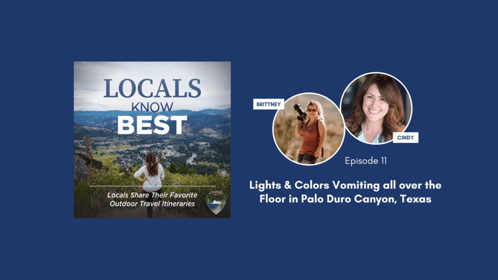 Locals Know Best Podcast Episode 11 Banner, Brittney talking about Palo Duro Canyon, Texas