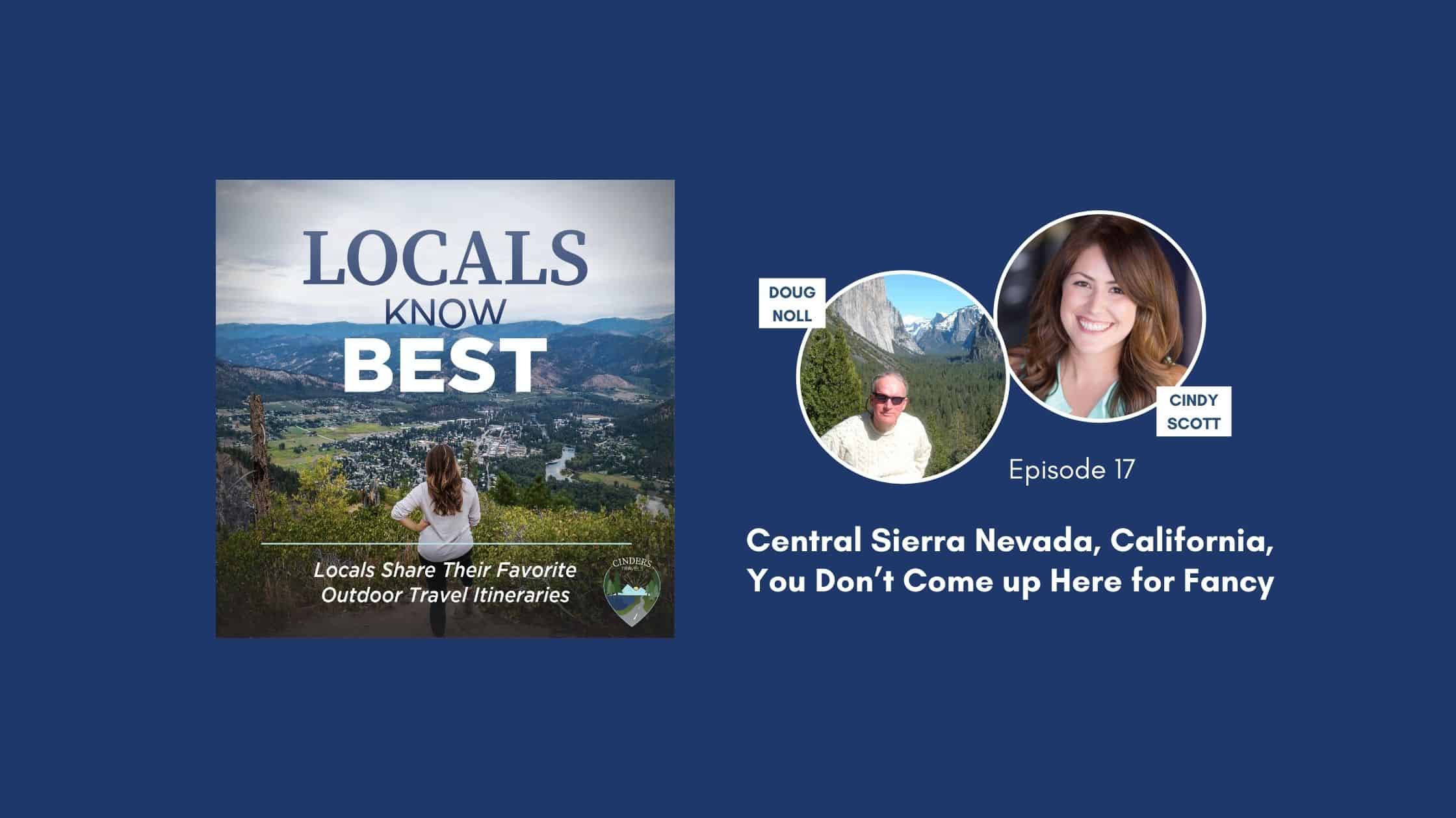 Doug Noll Banner Central Sierra Nevada California